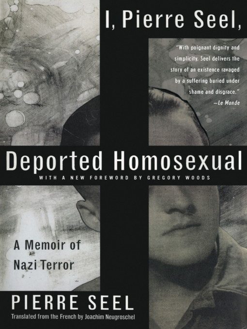 Title details for I, Pierre Seel, Deported Homosexual by Pierre Seel - Available